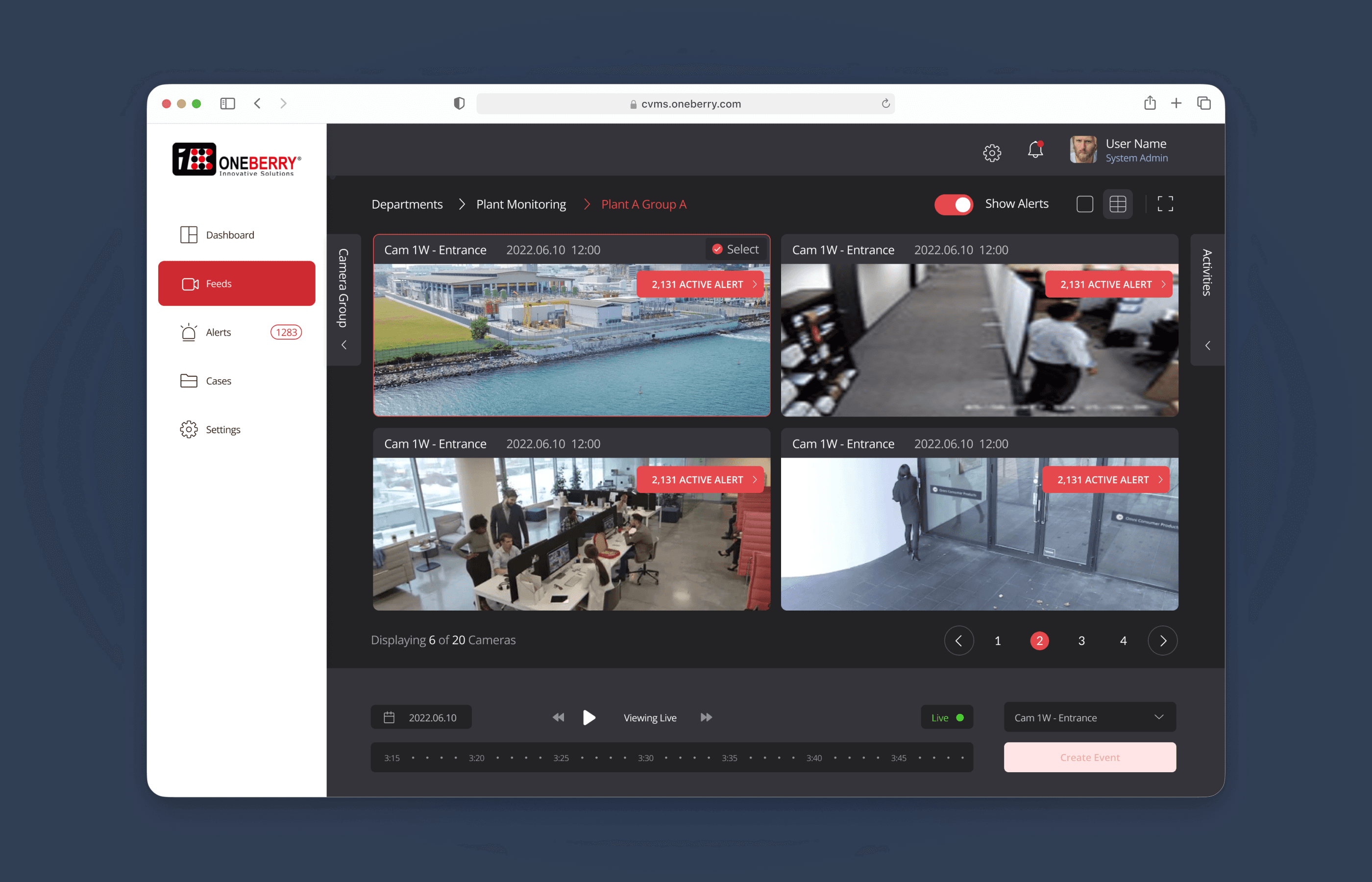 Live monitoring — simultaneous camera feeds with real-time incident alerts